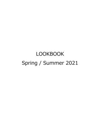 LOOKBOOK SPRING / SUMMER 2021